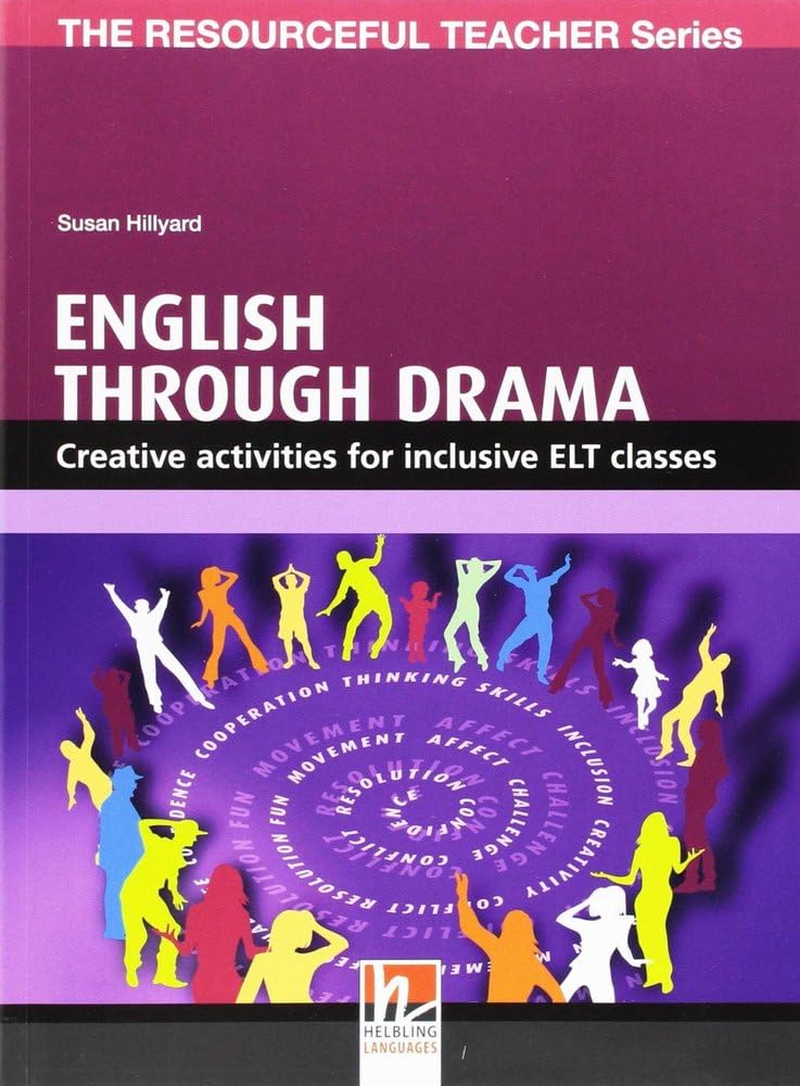 ENGLISH THROUGH DRAMA