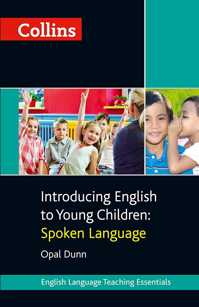INTRODUCING ENGLISH TO YOUNG CHILDREN: SPOKEN LANGUAGE