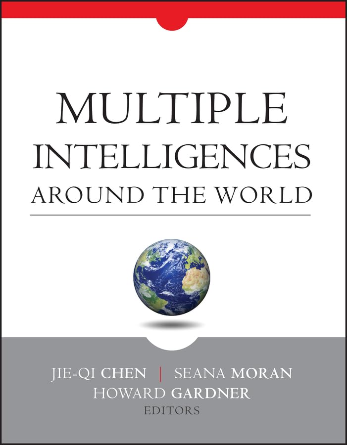 MULTIPLE INTELLIGENCES AROUND THE WORLD