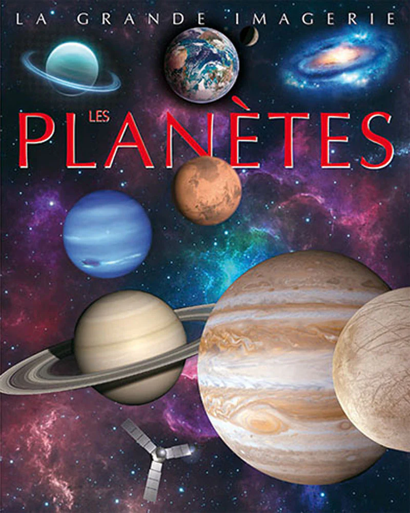 LA GRANDE IMAGERIE: LES PLANÈTES