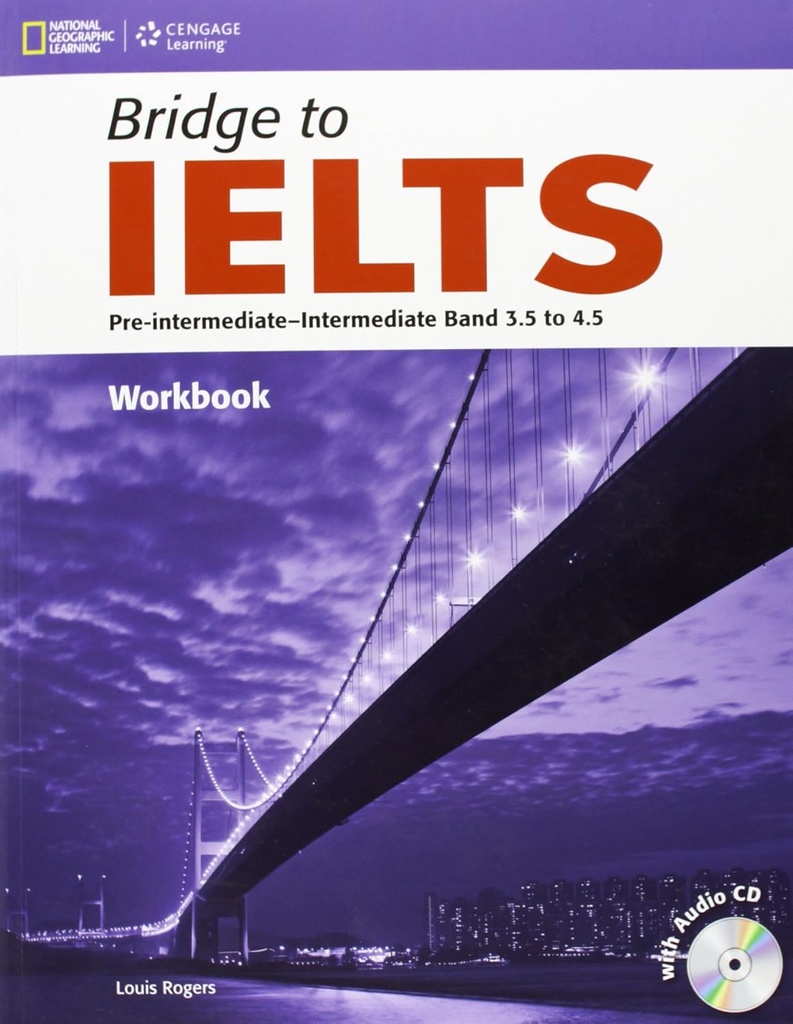 BRIDGE TO IELTS PRE-INTER TO INTER BAND 3.5-4.5 WBK+CD