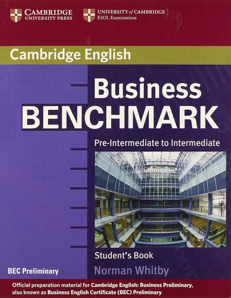 BUSINESS BENCHMARK PRE-INTERM/INTERM SBK (BEC PRELIMINARY ED)