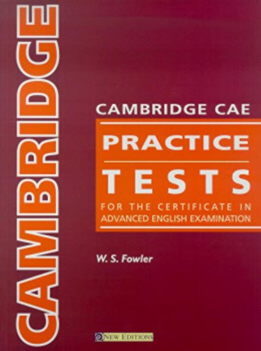 CAMBRIDGE CAE PRACTICE TESTS