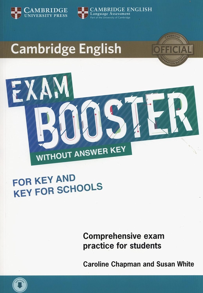 CAMBRIDGE ENGLISH EXAM BOOSTER FOR KEY & KEY FOR SCHOOLS SBK+AUDIO DOWNLOAD (NO KEY)