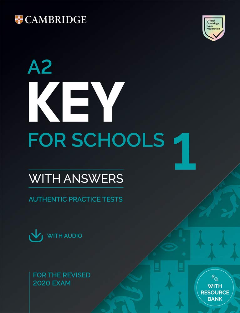 CAMBRIDGE ENGLISH KEY FOR SCHOOLS A2 (KET4S) 1 SBK+KEY & AUDIO DOWNLOAD (2020 EXAM)