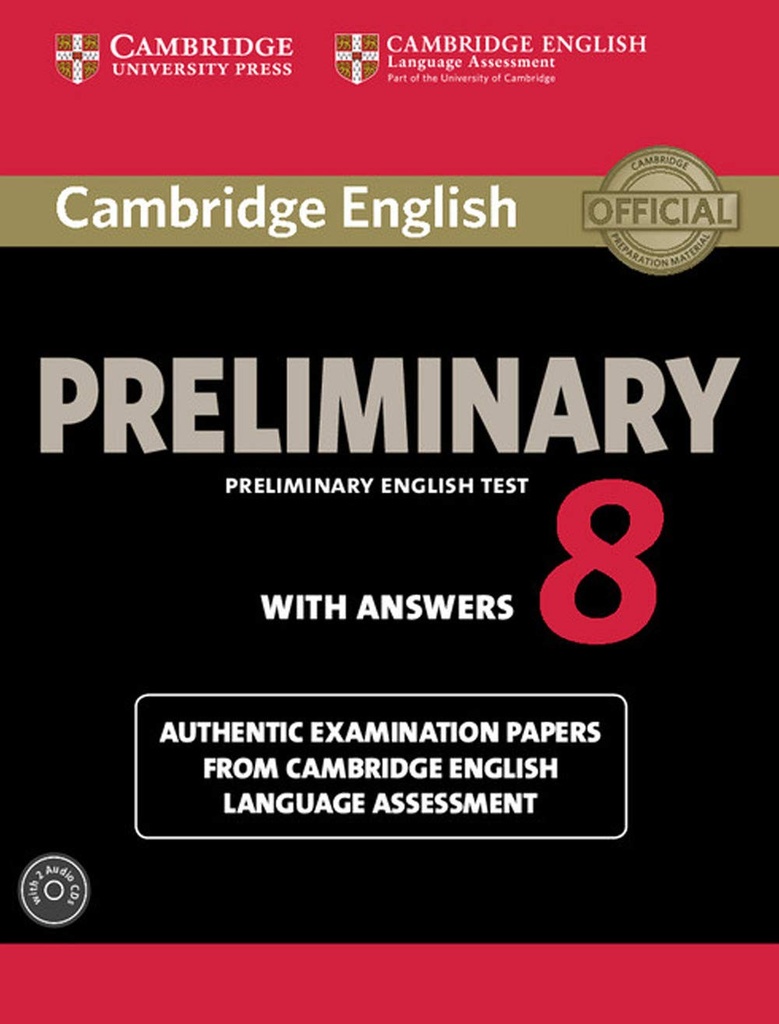 CAMBRIDGE ENGLISH PRELIMINARY 8 SBK+KEY & AUDIO CDS (2)
