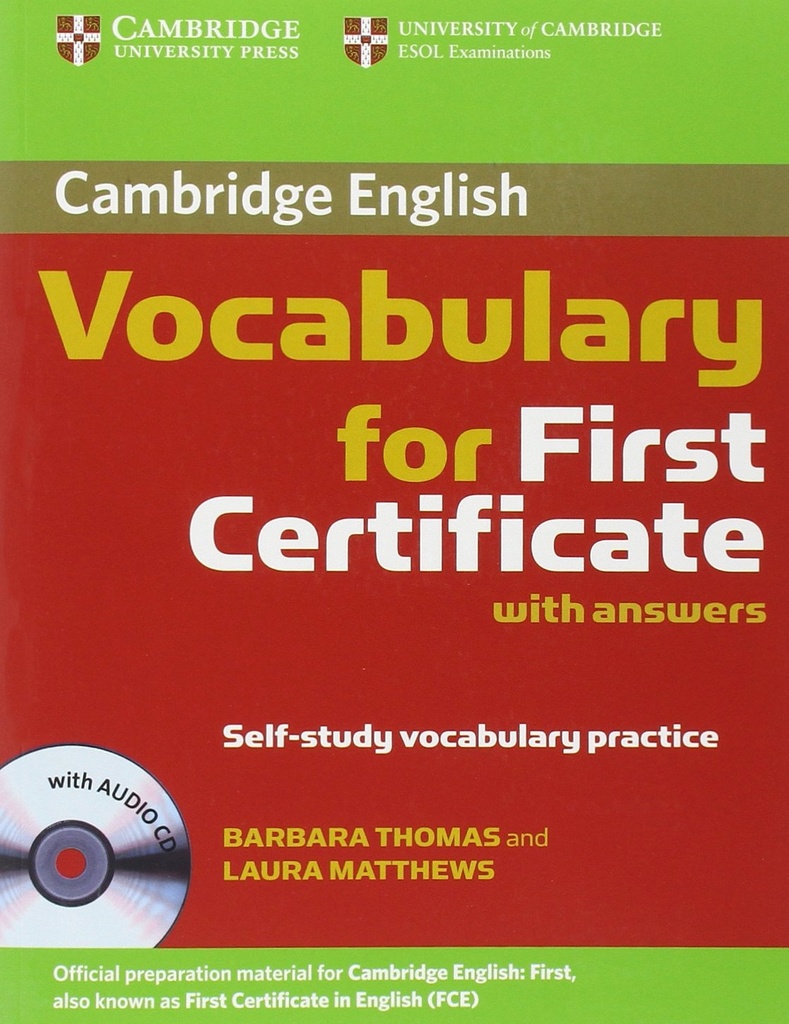 CAMBRIDGE VOCABULARY FOR FIRST CERTIFICATE SBK+KEY & CD