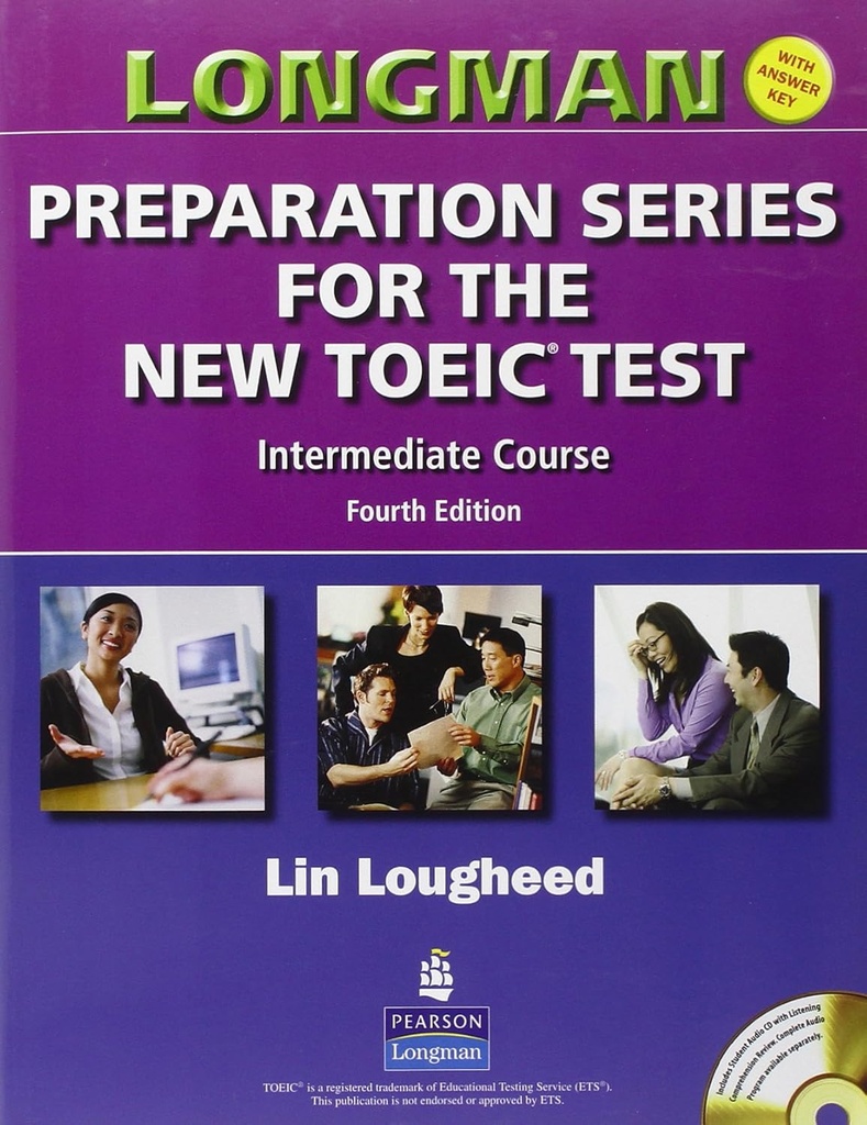 LONGMAN INTERM FOR THE NEW TOEIC TEST CBK+KEY & CD 4TH ED
