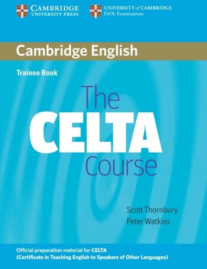 THE CELTA COURSE