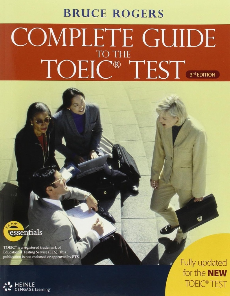 THE COMPLETE GUIDE TO THE TOEIC TEST TEXT (3RD ED)