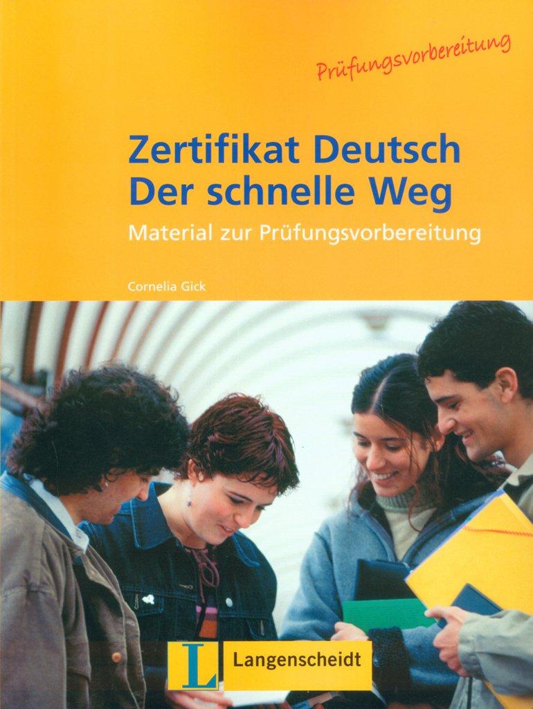 ZERTIFIKAT DEUTSH DER SCHNELLE WEG
