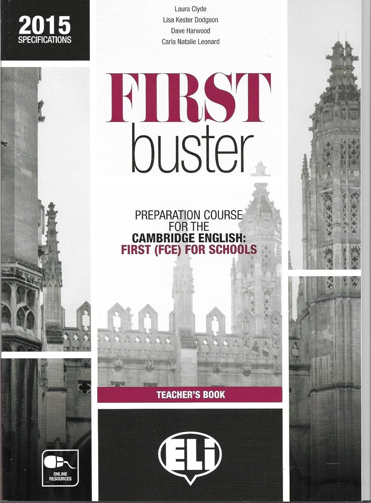 FIRST BUSTER PREP COURSE FOR THE CAMBRIDGE ENGLISH : FCE FOR SCHOOL TBK
