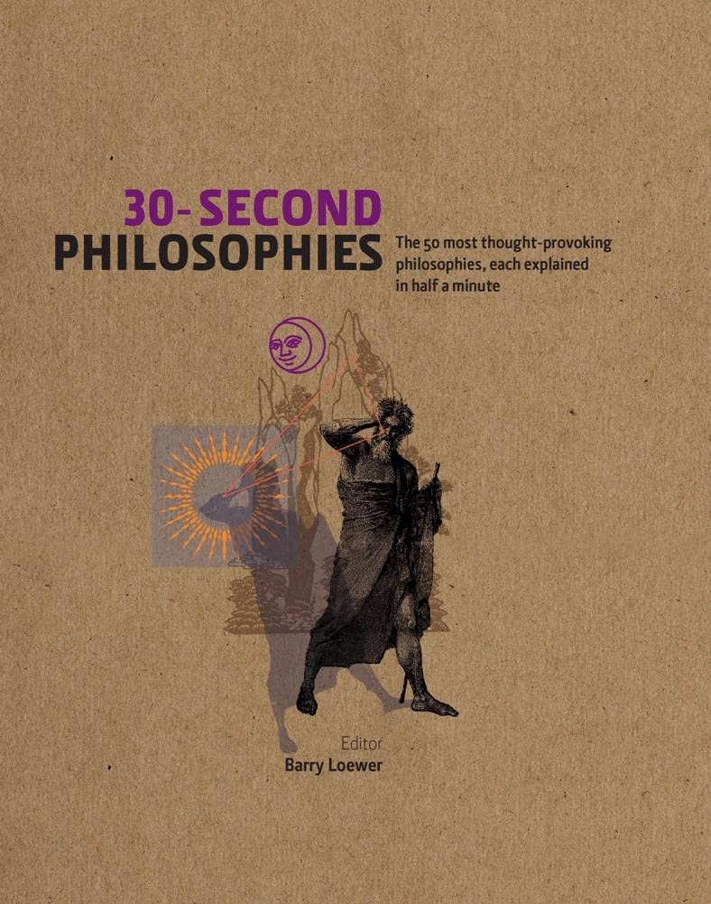 30 SECOND PHILOSOPHIES (HARDBACK)