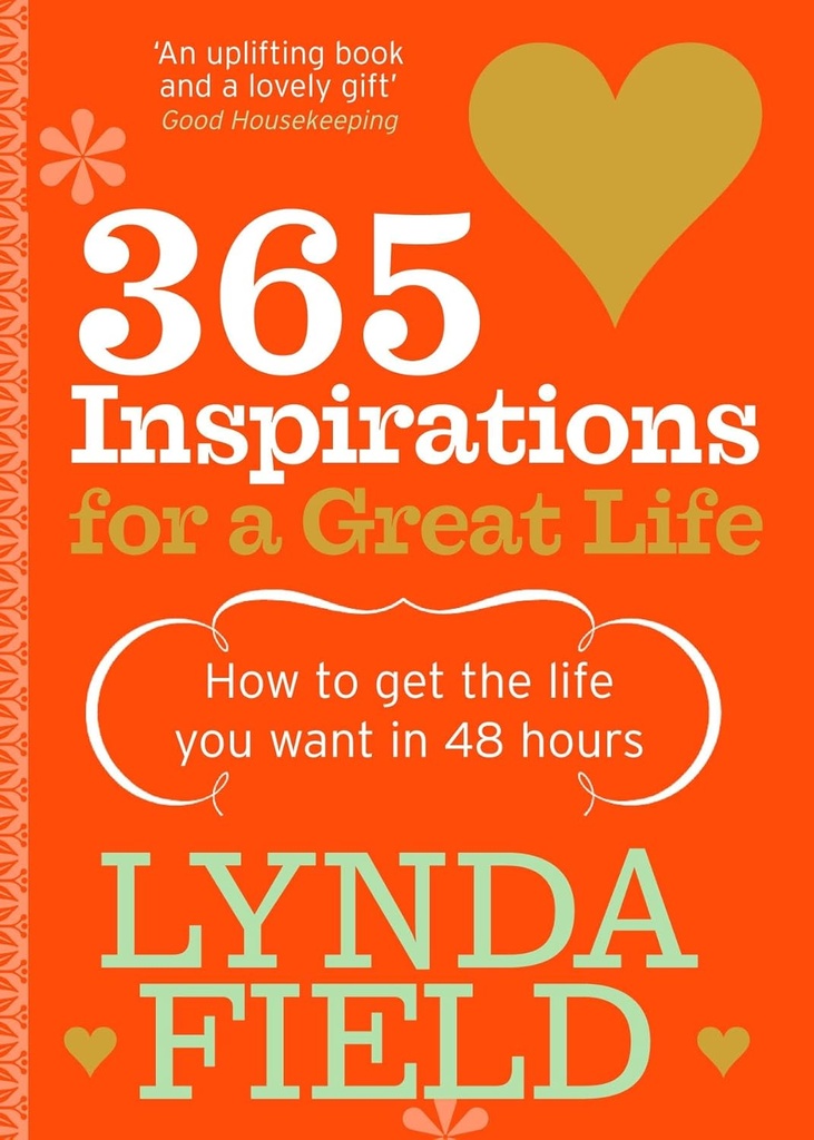 365 INSPIRATIONS FOR A GREAT LIFE