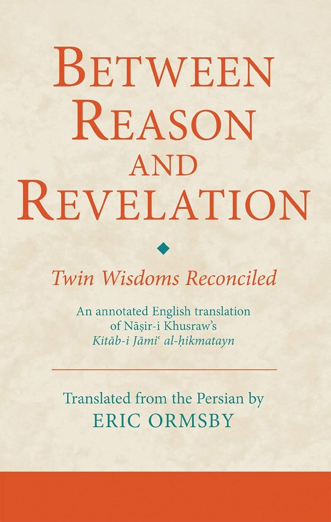 BETWEEN REASON & REVELATION