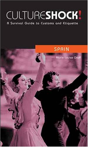 CULTURE SHOCK : SPAIN