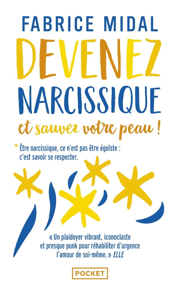 DEVENEZ NARCISSIQUE & SAUVEZ VOTRE PEAU!