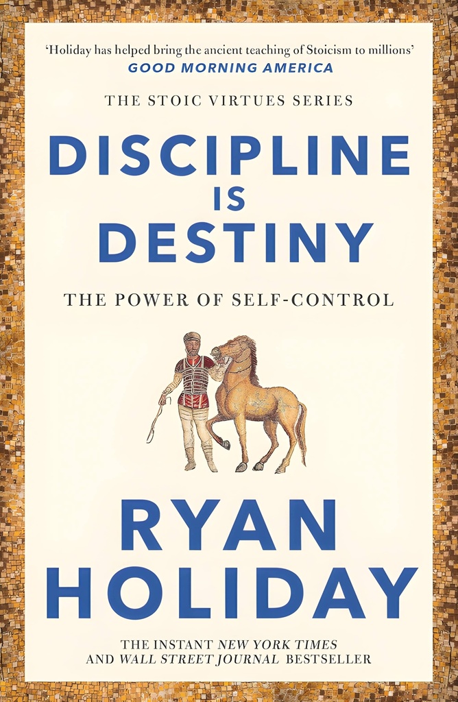 DISCIPLINE IS DESTINY