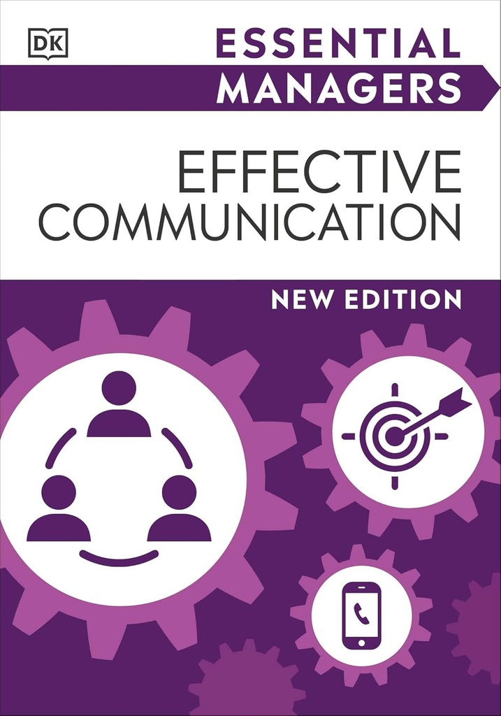 ESSENTIAL MANAGERS EFFECTIVE COMMUNICATION