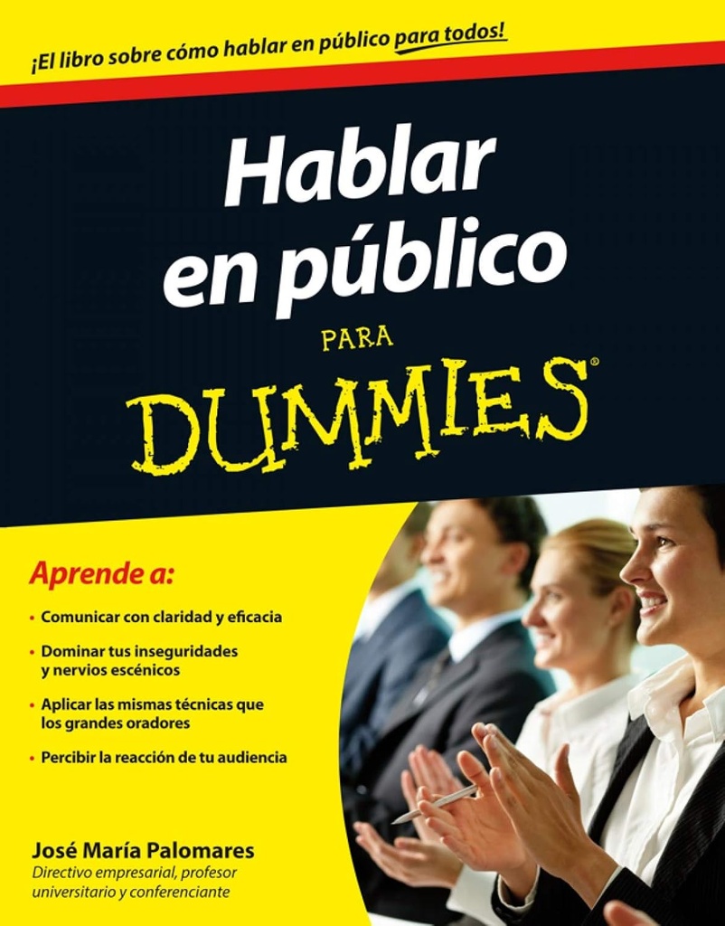 HABLAR EN PUBLICO PARA DUMMIES