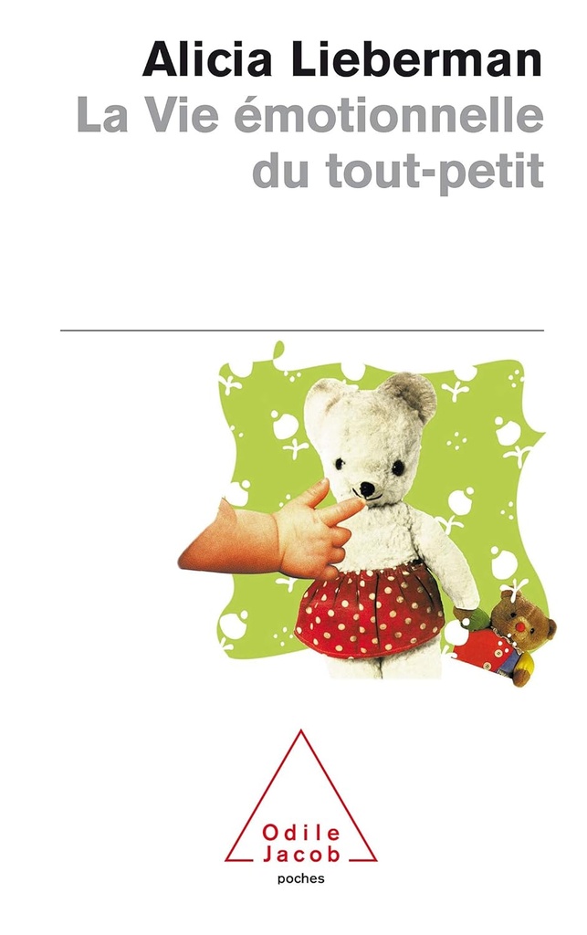 LA VIE EMOTIONNELLE DU TOUT-PETIT