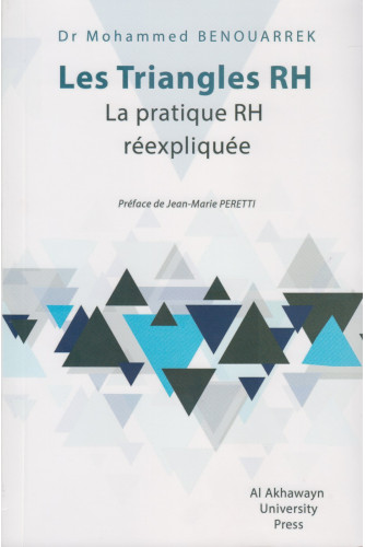LES TRIANGLES RH: LA PRATIQUE RH REEXPLIQUEE