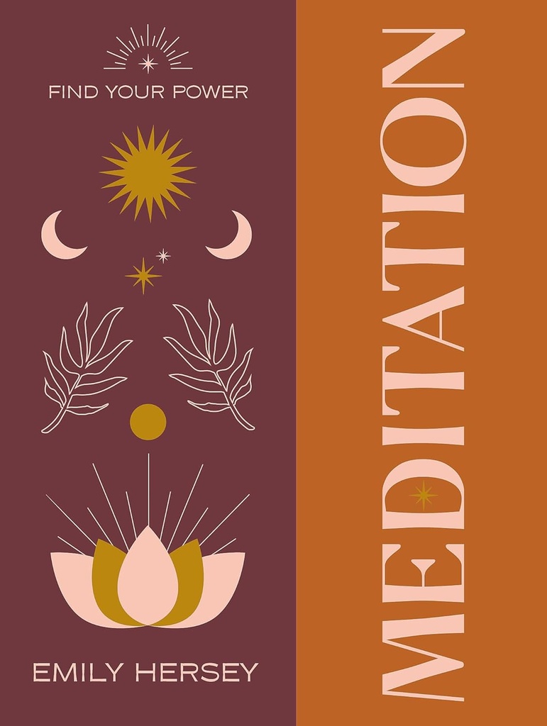 MEDITATION (FIND YOUR POWER) HARDBACK
