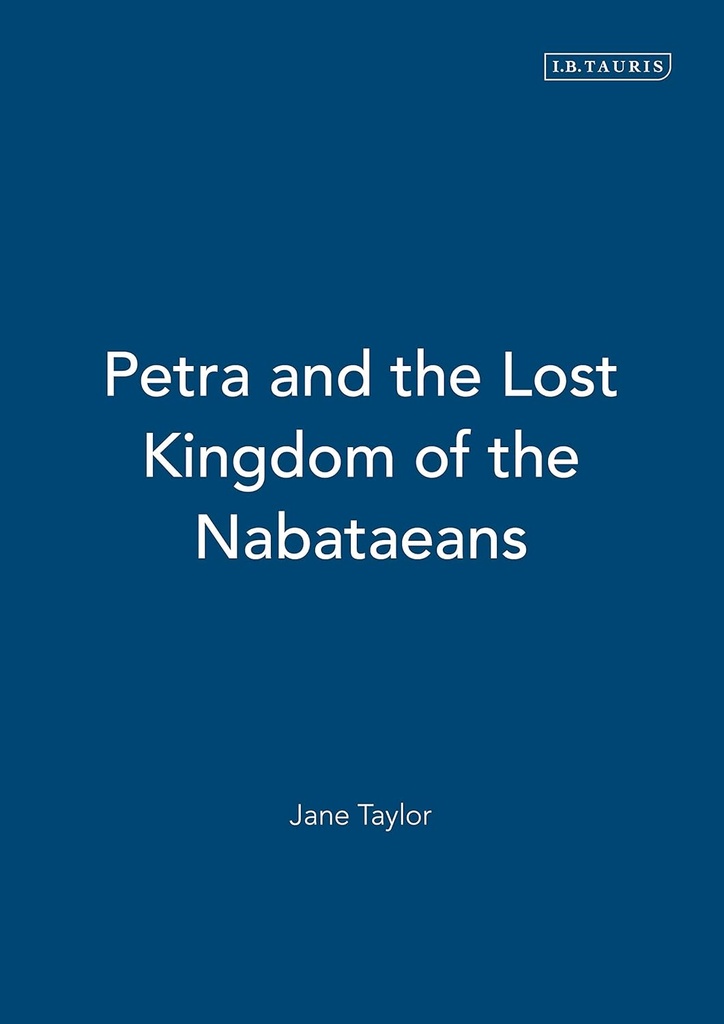 PETRA & THE LOST KINGDOM OF THE NABATAEANS