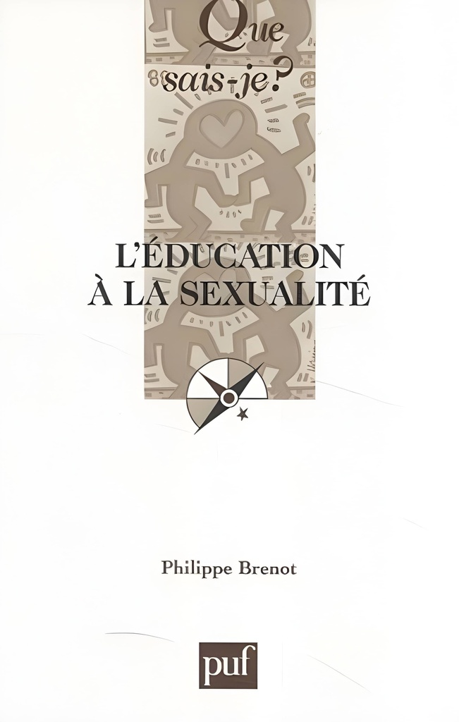 QUE SAIS-JE ? L'EDUCATION À LA SEXUALITE