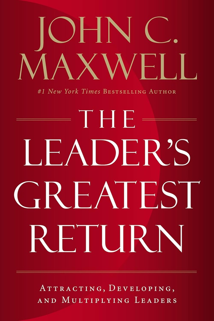 THE LEADER'S GREATEST RETURN