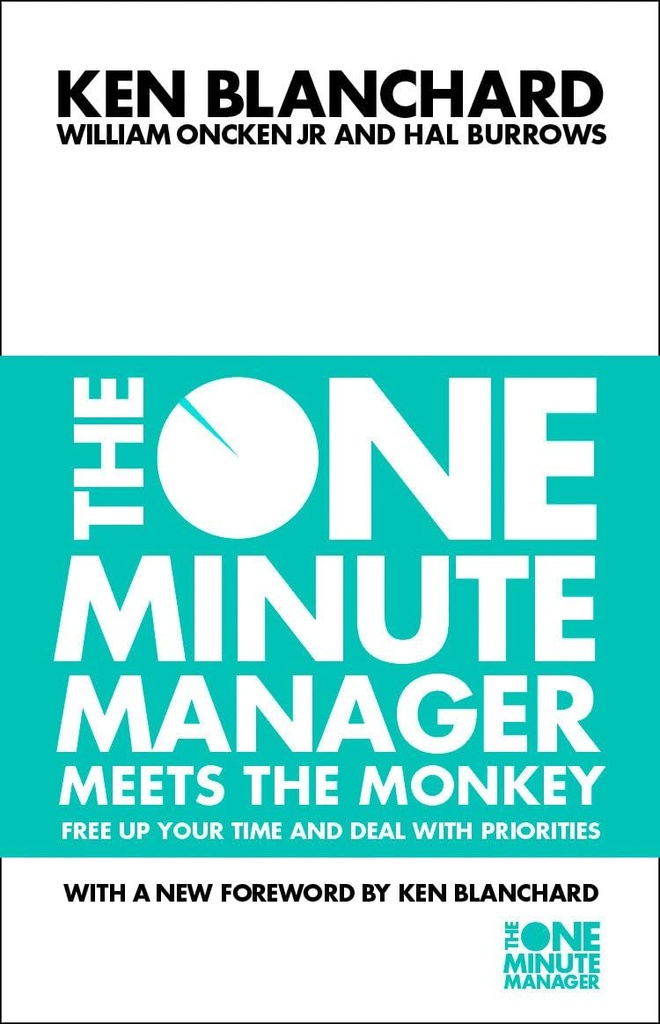 THE ONE MINUTE MANAGER MEETS THE MONKEY