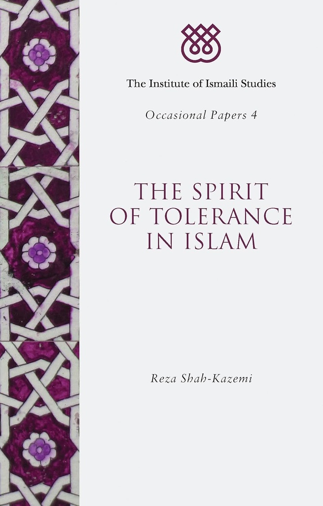 THE SPIRIT OF TOLERANCE IN ISLAM