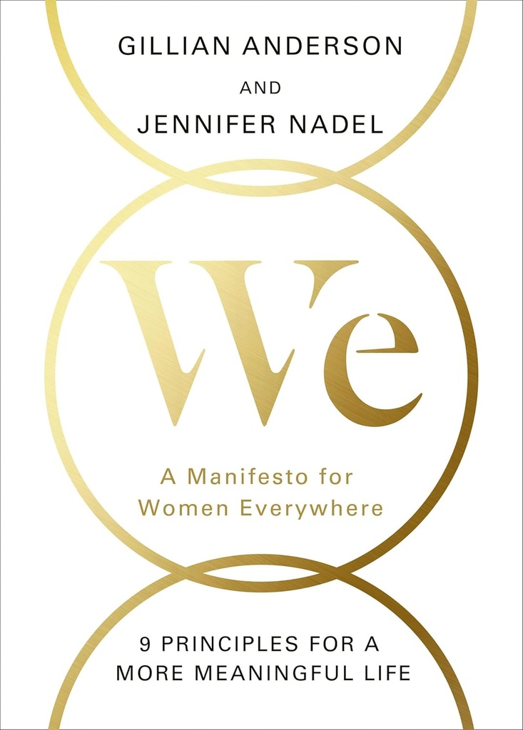 WE : A MANIFESTO FOR MODERN WOMEN