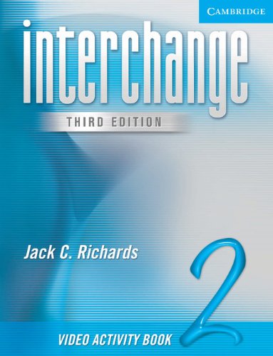 INTERCHANGE, THIRD EDITION 2 VIDEO ACTIVITY BOOK