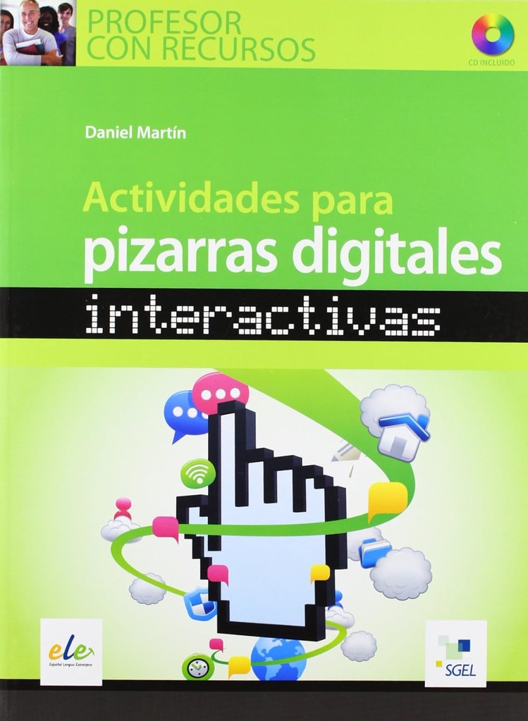 ACTIVIDADES PARA PIZARRAS INTERACTIVAS+CD-ROM