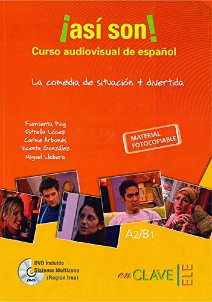 ASI SON! CURSO AUDIOVISUAL DE ESPANOL A2-B1 LIBRO+ DVD