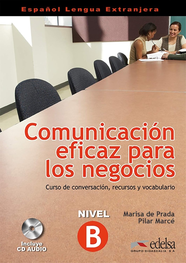 COMUNICACION EFICAZ PARA LOS NEGOCIOS