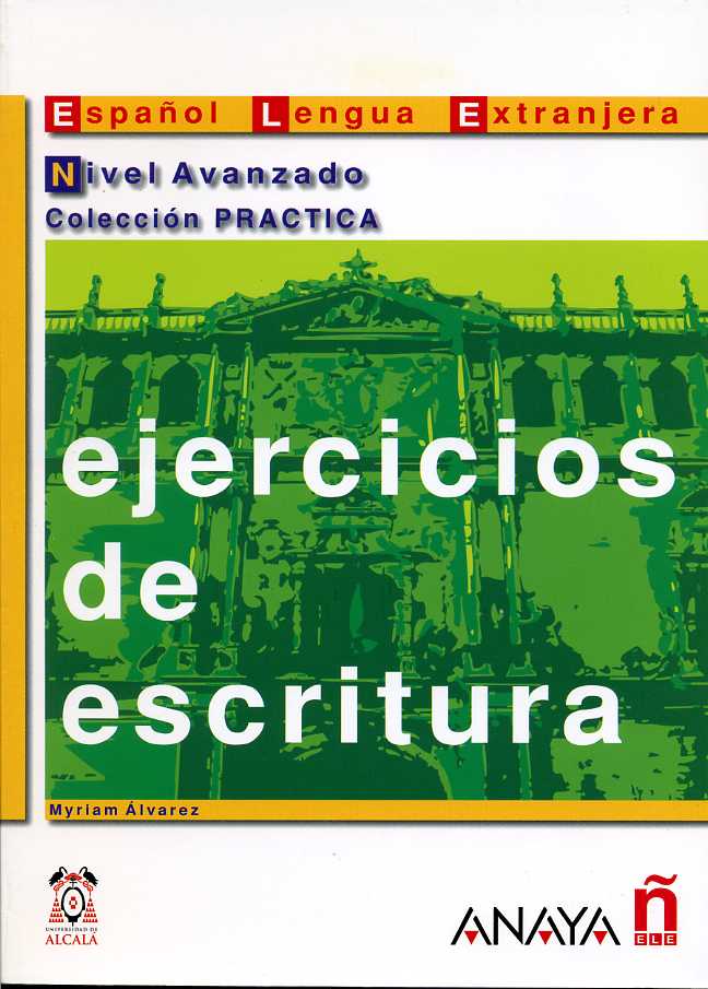 EJERCICIOS DE ESCRITURA NIVEL AVANZADO