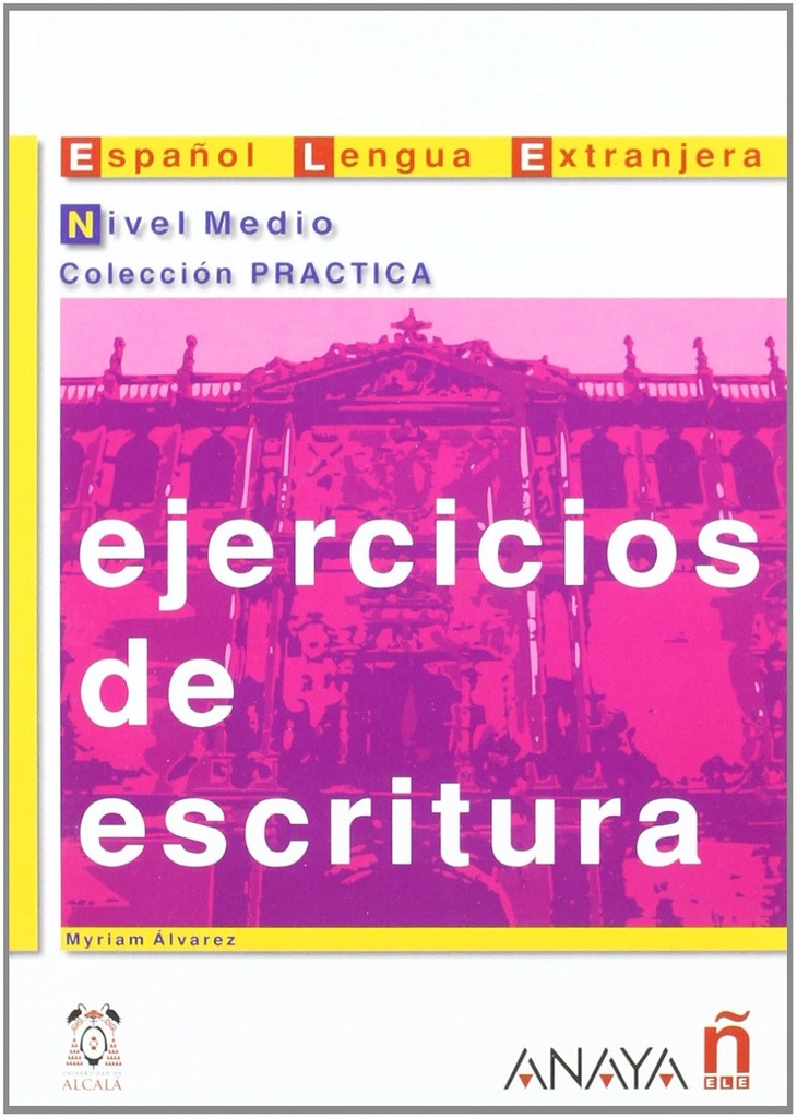 EJERCICIOS DE ESCRITURA NIVEL MEDIO