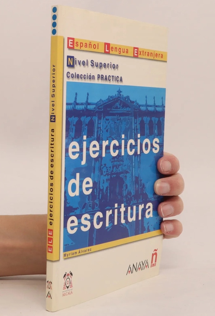 EJERCICIOS DE ESCRITURA NIVEL SUPERIOR