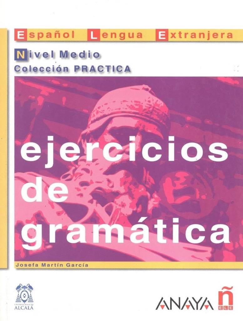 EJERCICIOS DE GRAMATICA NIVEL MEDIO