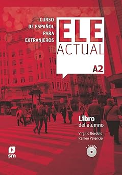 ELE ACTUAL A2 LIBRO DEL ALUMNO+CDS (N.E)