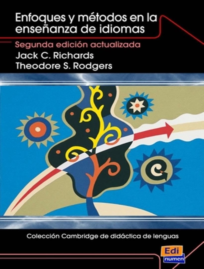 ENFOQUES Y METODOS EN LA ENSENANZA DE IDIOMAS