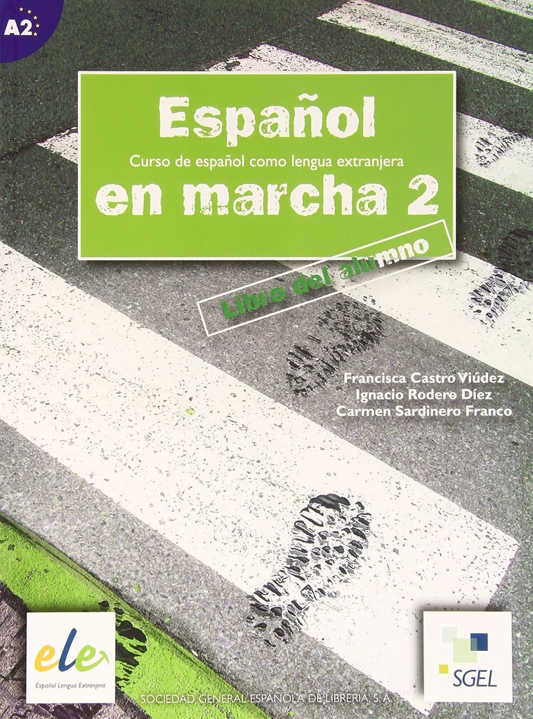 ESPANOL EN MARCHA 2 LIBRO DEL ALUMNO