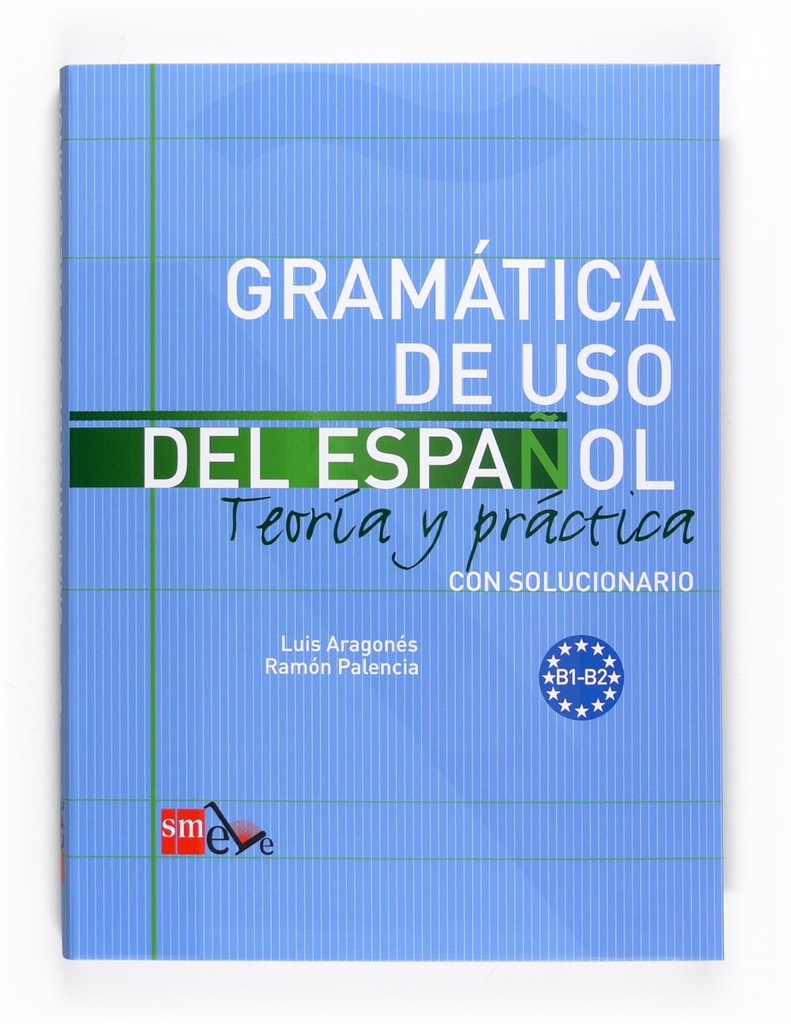 GRAMATICA DE USO NIVEL B