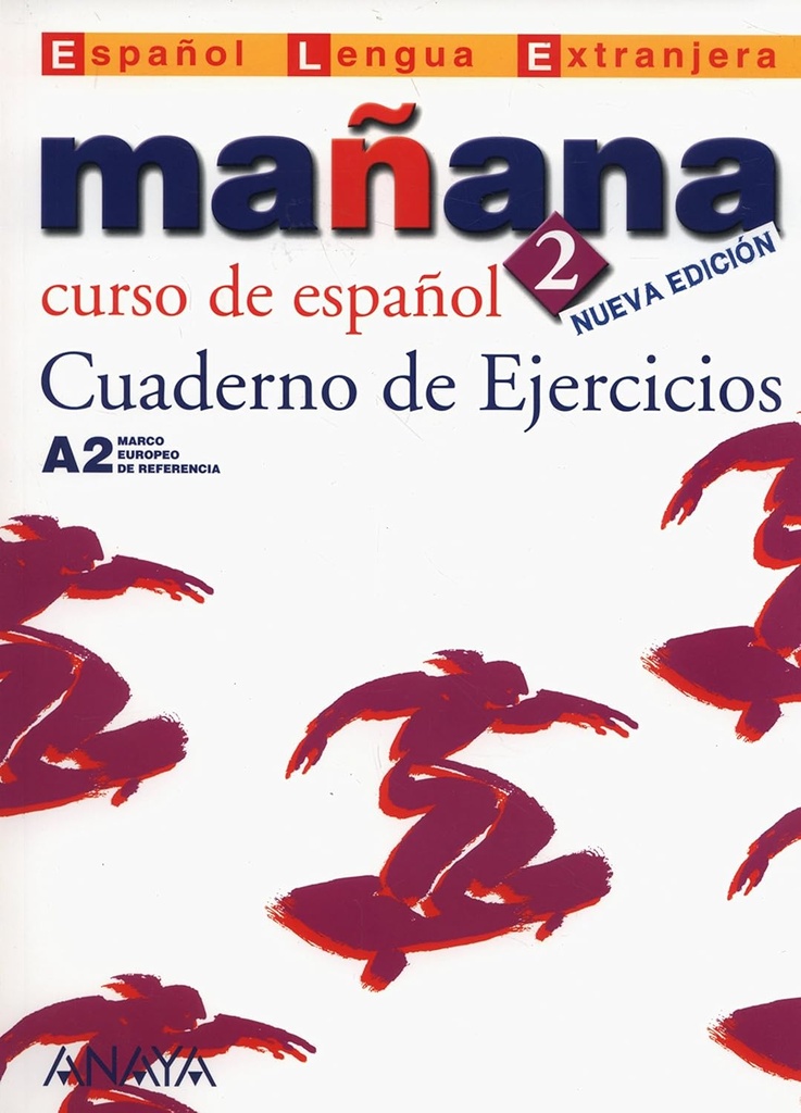 MANANA 2 CUADERNO DE EJERCICIOS (N.E)