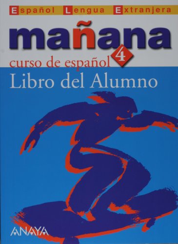 MANANA 4 LIBRO DEL ALUMNO