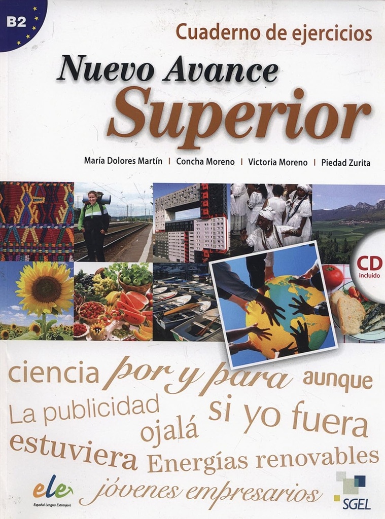 NUEVO AVANCE SUPERIOR CUADERNO DE EJERCICIOS +CD