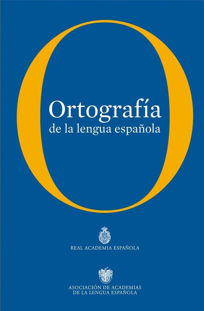 ORTOGRAFIA DE LA LENGUA ESPANOLA RAE (HARDBACK)