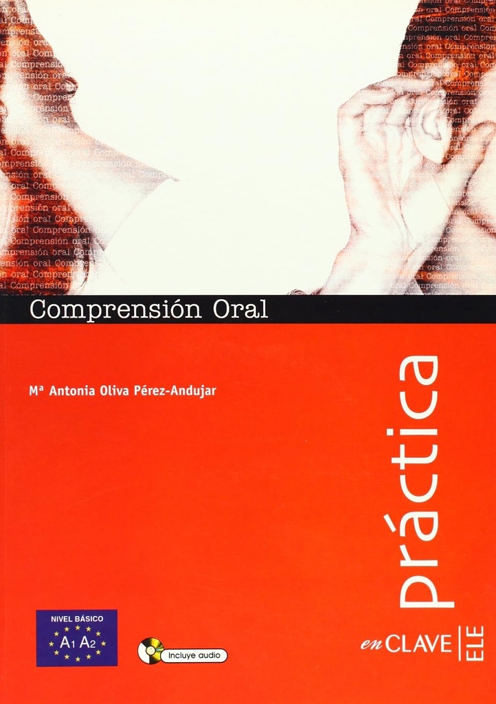 PRACTICA : COMPRENSION ORAL BASICO+ CD